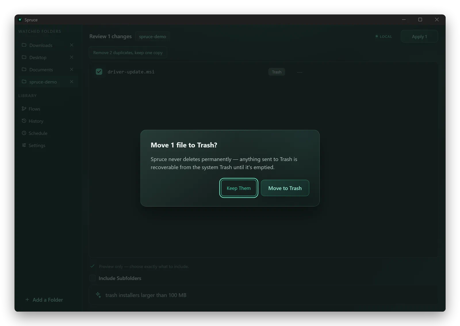 Spruce for Windows asking “Move 1 file to Trash?” before applying, with Keep Them and Move to Trash buttons